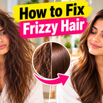 How to Fix Frizzy Hair – before-and-after comparison showing frizzy, unruly hair transformed into smooth, shiny, manageable waves.